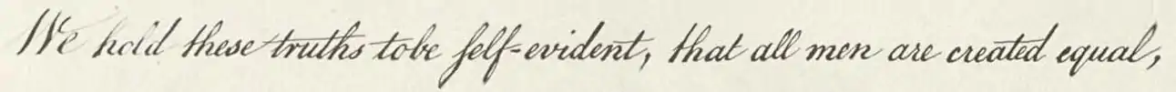 Close-up of the line containing the phrase "We hold these truths to be self-evident, that all men are created equal,"