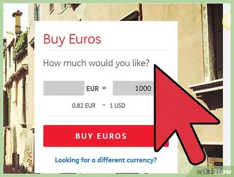 Image titled Buy Euros Online Step 3