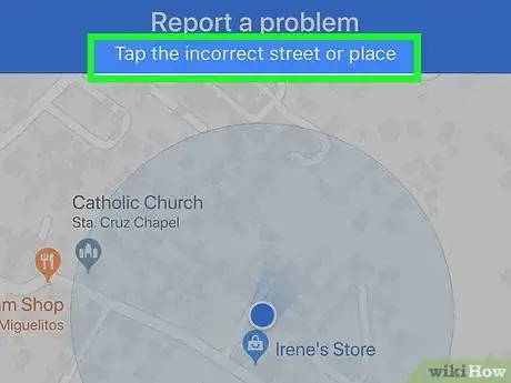 Image titled Report a Problem on Google Maps Step 24