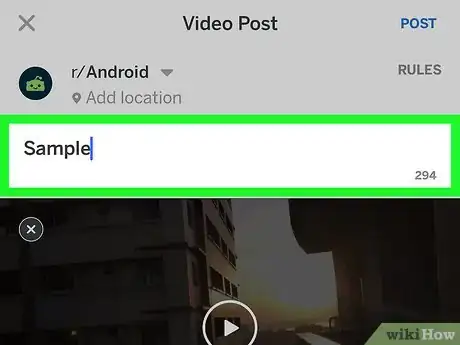 Image titled Upload Videos to Reddit Step 17