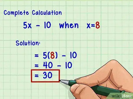 Image titled Evaluate an Algebraic Expression Step 6