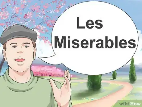 Image titled Pronounce Les Miserables Step 6