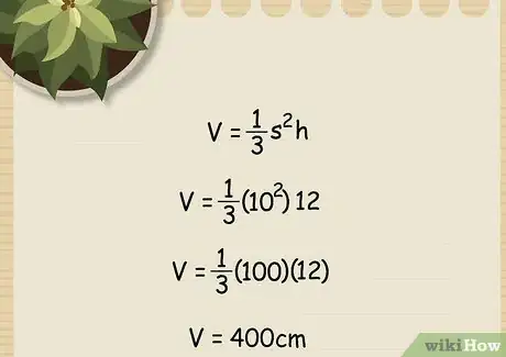 Image titled Calculate the Volume of a Square Pyramid Step 09