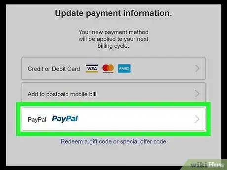 Image titled Pay for Netflix with PayPal Step 15