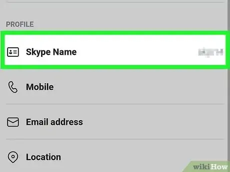 Image titled Find Your Skype ID on Android Step 4