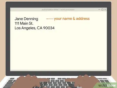 Image titled Make an Authorization Letter Step 4