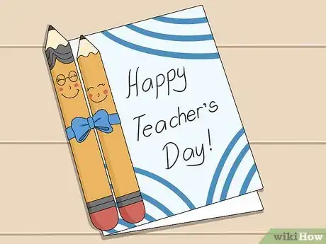 Image titled Celebrate Teachers' Day in Class Step 2