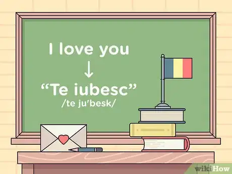 Image titled Say I Love You in Romanian Step 1