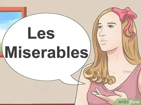 Image titled Pronounce Les Miserables Step 14