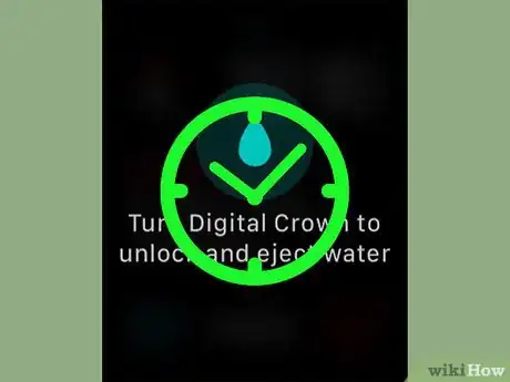 Image titled Eject Water from the Apple Watch After It Gets Wet Step 5