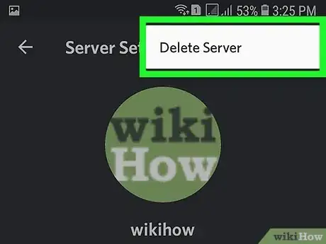 Image titled Delete a Discord Server on Android Step 7