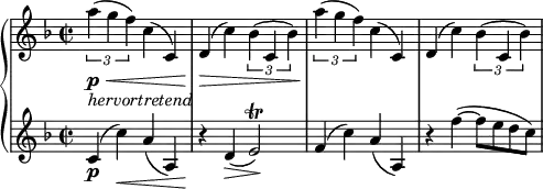 
\relative c''' {
  \new PianoStaff <<
    \new Staff {
      \set Staff.midiInstrument = #"piano" \key f \major \clef treble \time 2/2 \set Score.tempoHideNote = ##t \tempo 2 = 60
      \times 2/3 {
        a4 \p _\markup { \italic { hervortretend } } \< ( g4 f4 )
      }
      c4 ( c,4 ) |
      d4 \! \> ( c'4 ) \times 2/3 {
        bes4 ( c,4 bes'4 )
      } |
      \times 2/3  {
        a'4 \! ( g4 f4 )
      }
      c4 ( c,4 ) |
      d4 ( c'4 ) \times 2/3 {
        bes4 ( c,4 bes'4 )
      } |
    }
    \new Staff {
      \set Staff.midiInstrument = #"piano" \key f \major \clef treble \time 2/2
      c,4 \p ( c'4 \< ) a4 ( a,4 ) |
      r4 \! d4 \> ( e2 \! ) \trill |
      f4 ( c'4 ) a4 ( a,4 ) |
      r4 f''4 ~ ( f8 e8 d8 c8 ) |
    }
  >>
}
