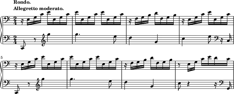  {
\new PianoStaff <<
    \new Staff = "up" {
    \tempo \markup { \column {
        \line{Rondo.}
        \line{Allegretto moderato. }}}
      \relative c {
      
        \clef bass
        \time 2/4
        \stemDown
        r16 e g c e e, g c e e, g c e e, g c r f, g b d f, g b r e, g c e e, g c r e, g c e e, g c e e, g c e e, g c r f, g b d f, g b r8 e,16 g c e d c
      }
    }
    \new Staff = "down" {
      \relative c, {
        \clef bass c8 r8\clef treble g''''4 g4. e8 d4 g, c e8\clef bass r16 c,, c,8 r\clef treble g''''4 g4. e8 d4 g, c8 r4 r16 \clef bass g,,
      }
    }
  >>
}
