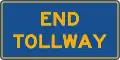 (R6-V21-2) End Tollway (Used in Victoria)