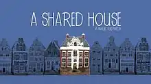 A Shared House title screen