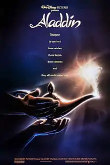 A hand holds an oil lamp and another rubs it, and glowing dust starts coming off the lamp's nozzle. The text "Walt Disney Pictures presents: Aladdin" is atop the image, with the tagline "Imagine if you had three wishes, three hopes, three dreams and they all could come true." scrawling underneath it.