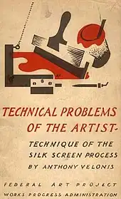 (1937) The cover of Velonis' pamphlet, "Technical Problems of the Artist: Technique of the Silkscreen Process"