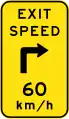 (W1-9-3) Exit advisory speed with turn to right