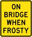 (W8-29) On Bridge When Frosty