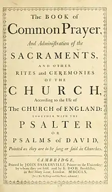 The various editions of the Book of Common Prayer contain the words of structured services of worship in the Anglican Church.