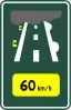 Advisory speed in fog: 60 km/h