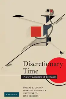 An image of the front cover of Discretionary Time: A New Measure of Freedom