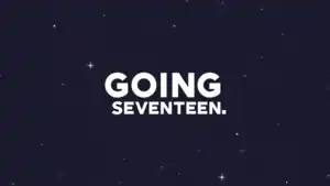 This is the title card of Going Seventeen since February 9, 2022. The title of the show is in the center in all-caps and white font color, with a near-black indigo background filled with tiny white markings imitative of a clear night sky.