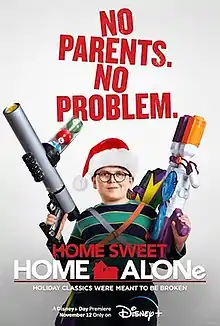 The film's tagline "No parents, no problem" and a boy wearing a Santa hat holding large toy guns