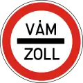 C-035Customs checkpoint (ZOLL in German)