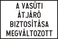 H-107The provision of the railway crossing has changed