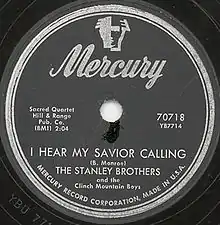 Label of the Stanley Brothers' single "I Hear My Savior Calling"