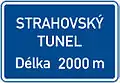 Worded sign (name of a tunnel, length 2000 m)