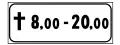 Timetable: the sign between the hours shown but only in holidays (represented by the cross)