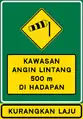 Crosswind area 500 meter ahead reduce speed now