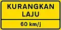 Reduce speed sign, with speed limit