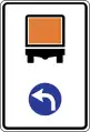 Proceed left for vehicles carrying dangerous goods