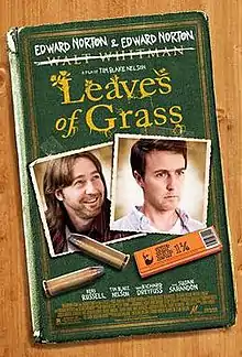 A green book cover, the name of the author Walt Whitman has a line through it, with "Edward Norton & Edward Norton" writing above instead. The cover includes Polaroid photographs of two men who look very alike, although one has a beard and long hair and the other is clean shaven. Below the photographs are bullets and a packet of cigarette rolling papers.