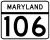 Maryland Route 106 marker