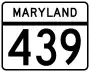 Maryland Route 439 marker