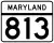 Maryland Route 813 marker