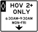 R3-14a: HOV lane operation (overhead)