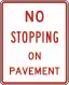 No stopping on pavement