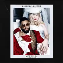 Image depicting a man wearing glasses and a red suit, and a white blond woman wearing a white dress, a hat and an eye-patch while looking to the camera; the image has white borders written "MADONNA + MALUMA" on top and "MEDELLÍN" on the bottom. Additionally, there are black borders surrounding it.