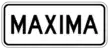 A máximum speed plaque added to the bottom of some Mexican speed limit signs.