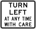 (A40-2) Left Turn At Any Time With Care (usually used on slip lanes)