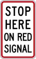 (R2-6.2) Stop Here on Red Signal (used at traffic lights)