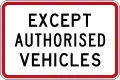 (R3-5.3) Except Authorised Vehicles