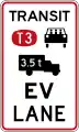 (R4-14.5) Transit lane for vehicles carrying 3 or more persons, heavy vehicles exceeding 3500 kilograms and electric vehicles irrespective of the number of persons in the vehicle