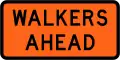 (TW-2.16.3) Walkers Ahead