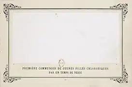 Première communion de jeunes filles chlorotiques par un temps de neige [First communion of anaemic young girls in snowy weather]